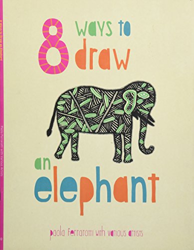 9789383145263: 8 Ways to draw an Elephant - PB