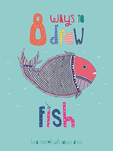 9789383145393: 8 Ways to Draw Fish