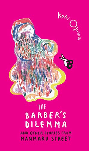 9789383145652: The Barber's Dilemma: And Other Stories from Manmaru Street