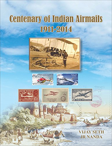 9789383187027: CENTENARY OF INDIAN AIRMAILS 1911 - 2014