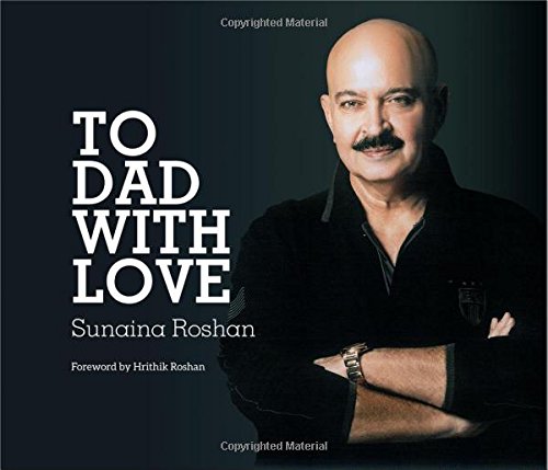 9789383202744: To Dad with Love [Jul 31, 2014] Sunaina Roshan