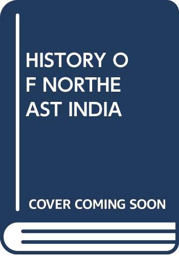 9789383221233: History of Northeast India : Recent Perspective (Essays in Honour of Prof. J.B. Bhattacharjee)