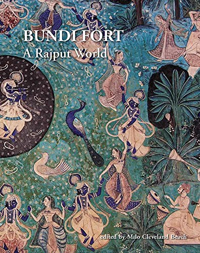 9789383243112: Bundi Fort: A Rajput World