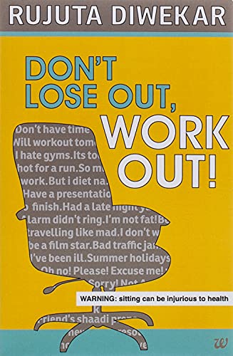 Beispielbild fr Don't Lose Out, Work Out! zum Verkauf von Better World Books