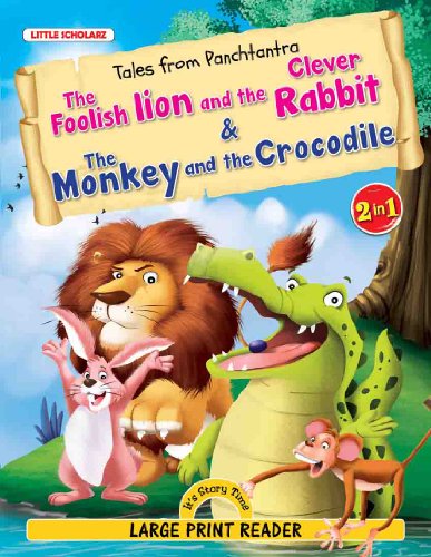 Stock image for Tales from Panchtantra The Foolish Lion and the Clever Rabbit & The Monkey and the Crocodile for sale by dsmbooks
