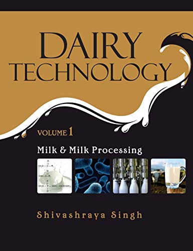 9789383305087: Dairy Technology: Vol.01: Milk and Milk Processing