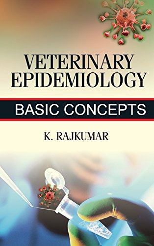 Stock image for Veterinary Epidemiology: Basic Concepts for sale by Vedams eBooks (P) Ltd