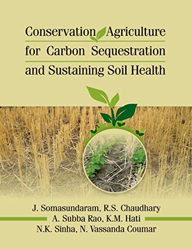 Stock image for Conservation Agriculture for Carbon Sequestration and Sustaining Soil Health for sale by Books Puddle