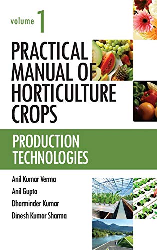 Stock image for Practical Manual of Horticultural Crops for sale by Books Puddle