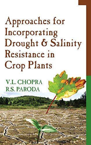 Stock image for Approaches for Incorporating Drought and Salinity Resistance in Crop Plants for sale by Books Puddle