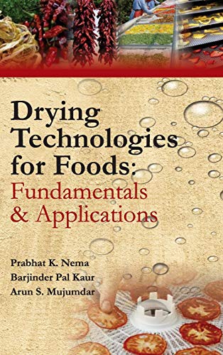 Stock image for Drying Technologies for Foods: Fundamentals and Applications: Part I for sale by Books in my Basket