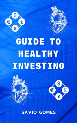 Stock image for Guide To Healthy Investing for sale by GF Books, Inc.