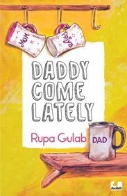 Stock image for Daddy Come lately for sale by Books Puddle