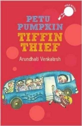 Imagen de archivo de Petu Pumpkin - Tiffin Thief a la venta por Books Puddle