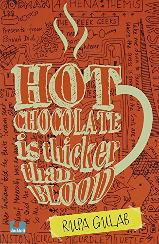 Stock image for Hot Chocolate is Thicker than Blood for sale by Books Puddle