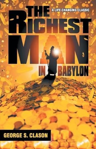 Beispielbild fr The Richest Man in Babylon zum Verkauf von Reuseabook