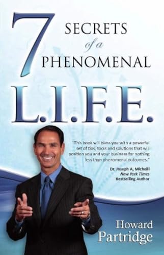 Beispielbild fr 7 Secrets Of A Phenomenal Life: You Are A Phenomenal Product! zum Verkauf von Books Puddle