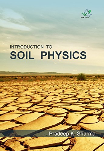 9789383491919: Introduction to Soil Physics [Paperback] Sharma, Pradeep K