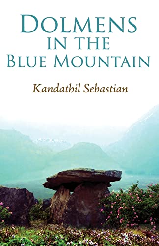 9789383562244: Dolmens in the Blue Mountain