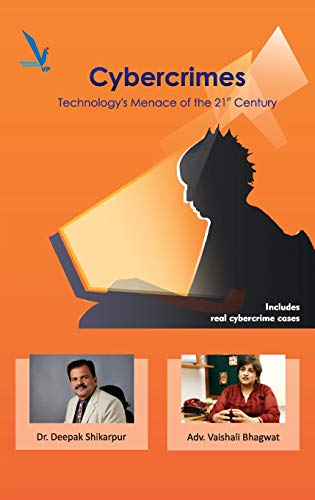 Stock image for CyberCrimes Technology's Menace of the 21st Century for sale by Books Puddle