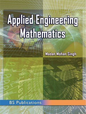 Stock image for Applied Engineering Mathematics for sale by Vedams eBooks (P) Ltd