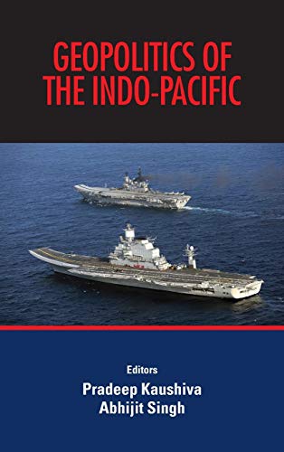 Stock image for Geopolitics of the Indo-Pacific for sale by Books Puddle