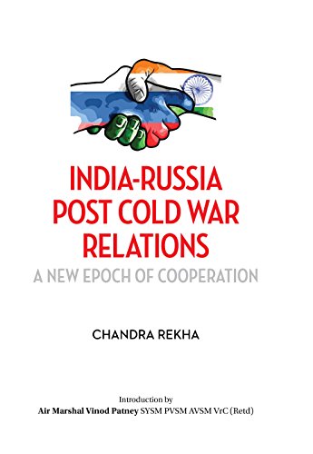 Imagen de archivo de India-Russia Post Cold War Relations a la venta por Books Puddle