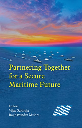 Stock image for Partnering Together for a Secure Maritime Future for sale by Books Puddle