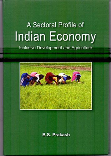 Stock image for A Sectoral Profile of Indian Economy for sale by Books Puddle
