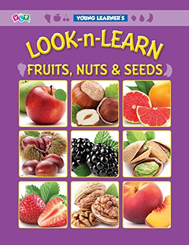 Imagen de archivo de Look-n-Learn Fruits, Nuts & Seeds a la venta por Books Puddle