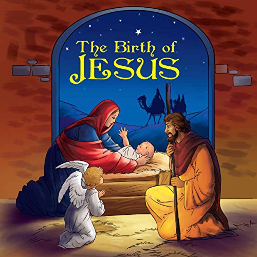 Beispielbild fr The Birth of Jesus zum Verkauf von Better World Books