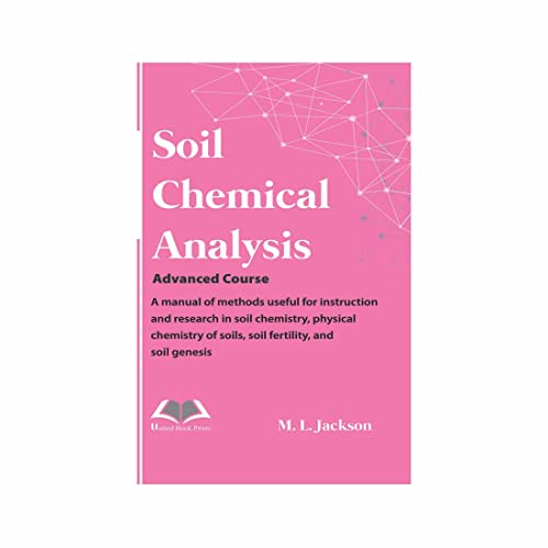 Stock image for Soil Chemical Analysis for sale by Vedams eBooks (P) Ltd