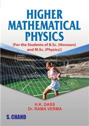 9789383746774: Higher Mathematical Physics [Aug 04, 2014] Dass, H. K .