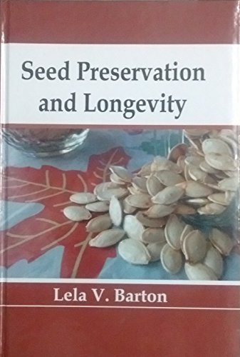 Beispielbild fr Seed Preservation and Longevity zum Verkauf von Books Puddle