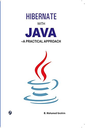 9789383828340: Hibernate With Java-A Practical Approach