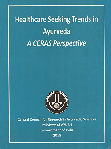 Stock image for Healthcare Seeking Trends in Ayurveda A CCRAS Perspective for sale by Books Puddle
