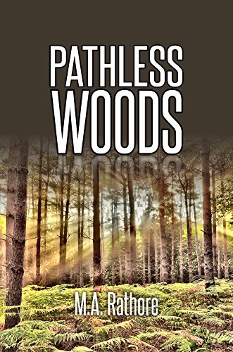Stock image for Pathless Woods (First Edition, 2015) for sale by dsmbooks