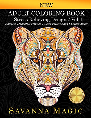 Stock image for Adult Coloring Book: (Volume 4 of Savanna Magic Coloring Books) for sale by Lucky's Textbooks