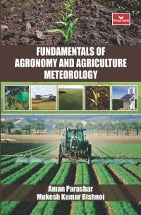 Stock image for Fundamentals of Agronomy and Agriculture Meteorology for sale by Books Puddle