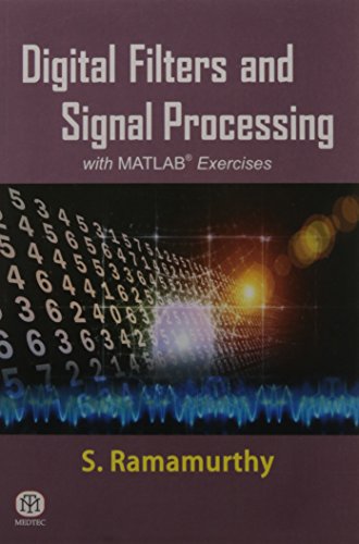 Stock image for Digital Filters and Signal Processing with MATLAB Exercises for sale by Books Puddle