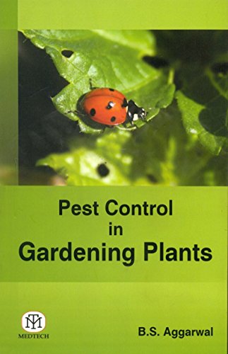 Stock image for Pest Control In Gardening Plants for sale by Vedams eBooks (P) Ltd