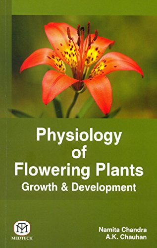 Stock image for Physiology of Flowering Plants: Growth and Development for sale by Vedams eBooks (P) Ltd