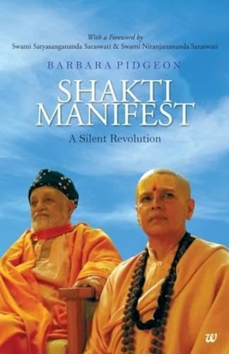 Beispielbild fr Shakti Manifest: A Silent Revolution zum Verkauf von WorldofBooks