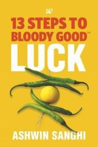Stock image for 13 STEPS TO BLOODY GOOD LUCK for sale by ThriftBooks-Dallas