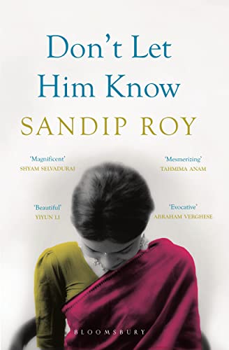 9789384052416: Bloomsbury Publishing Don'T Let Him Know [Hardcover] [Jan 26, 2015] Sandip Roy
