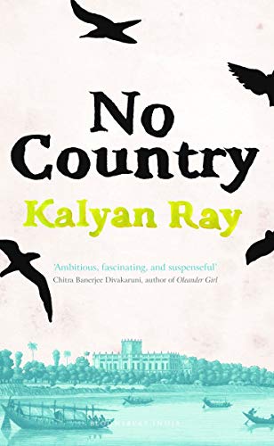 9789384052713: No Country [Paperback] [Jan 01, 2014] Kalyan Ray [Paperback] [Jan 01, 2017] Kalyan Ray