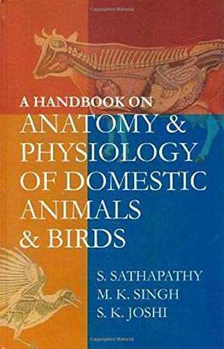 A Handbook on Anatomy and Physiology of Domestic Animals and Birds