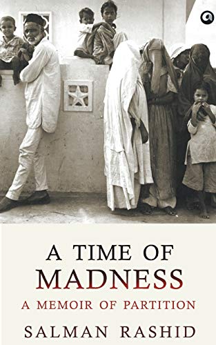 9789384067366: A Time of Madness: A Memoir of Partition