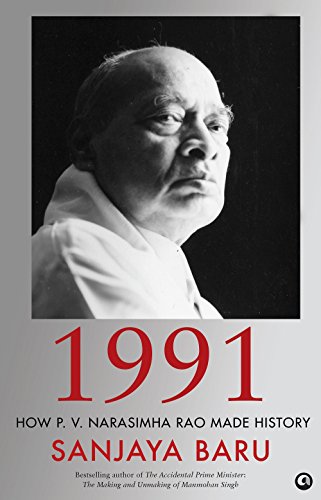 Beispielbild fr 1991: How P. V. Narasimha Rao Made History zum Verkauf von SecondSale