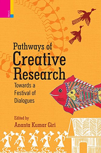 Beispielbild fr Pathways of Creative Research: Towards a Festival of Dialogues zum Verkauf von Books From California